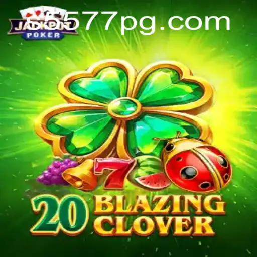 Explorando o Novo Fenômeno dos Jogos Digitais: 20BlazingClover